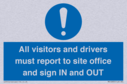 all-visitors-and-drivers-must-report-to-site-office-and-sign-in-and-out~
